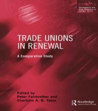 Trade Unions In Renewal 1st Edition Peter Fairbrother Charlotte Yates