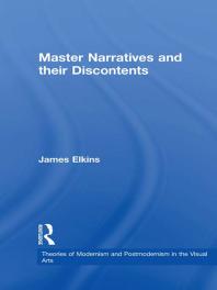 Master Narratives And Their Discontents James Elkins