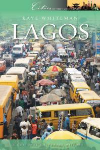 Lagos A Cultural And Literary History 1st Edition Kaye Whiteman