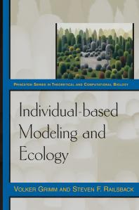 Individualbased Modeling And Ecology Volker Grimm Steven F Railsback
