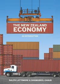 The New Zealand Economy An Introduction Ralph Lattimore Shamubeel Eaqub