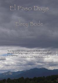 El Paso Days Elroy Bode Robert Bonazzi