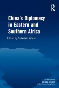 Chinas Diplomacy In Eastern And Southern Africa 1st Edition Seifudein Adem Professor Timothy M Shaw