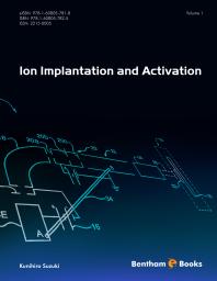 Ion Implantation And Activation Volume 1 1st Edition Kunihiro Suzuki