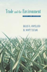 Trade And The Environment Theory And Evidence Brian R Copeland M Scott Taylor