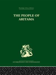 The People Of Aritama The Cultural Personality Of A Colombian Mestizo Village Alicia Reicheldolmatoff Gerardo Reicheldolmatoff