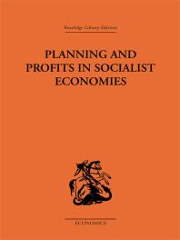 Planning And Profits In Socialist Economies Jeancharles Asselain Ed Hewatt
