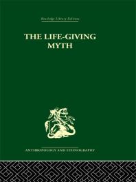 The Lifegiving Myth A M Hocart