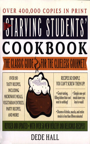 The Starving Students Cookbook Dede Hall