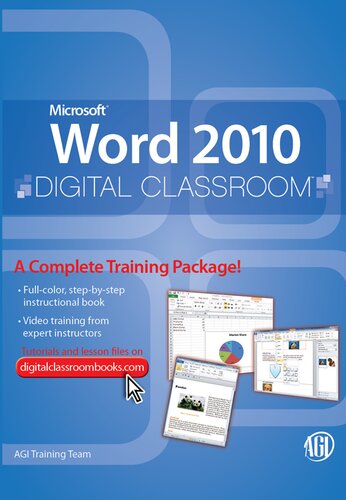 Microsoft Word 2010 Digital Classroom Training Team