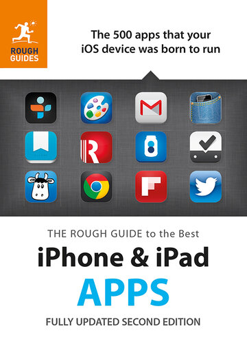 The Rough Guide To The Best Iphone And Ipad Apps 2nd Edition Peter Buckley
