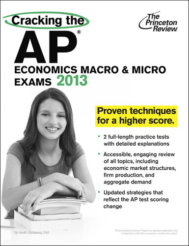 Cracking The Ap Economics Macro Micro Exams Princeton Review