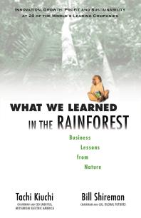 What We Learned In The Rainforest 1st Edition Tachi Kiuchi Bill Shireman