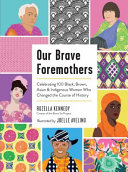 Our Brave Foremothers Rozella Kennedy