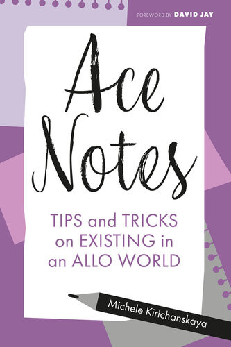 Ace Notes Tips And Tricks On Existing In An Allo World Michele Kirichanskaya
