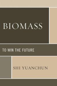 Biomass To Win The Future Shi Yuanchun