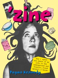 Zine Pagan Kennedy