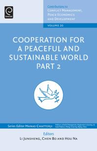 Cooperation For A Peaceful And Sustainable World Part 2 Li Junsheng Chen Bo Manas Chatterji