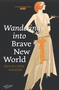 Wandering Into Brave New World 1st Edition David Leon Higdon