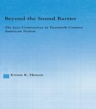 Beyond The Sound Barrier 1st Edition Kristin K Henson