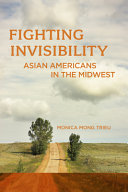 Fighting Invisibility Asian Americans In The Midwest Monica Mong Trieu