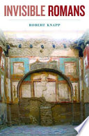 Invisible Romans Robert Knapp