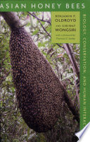 Asian Honey Bees Biology Conservation And Human Interactions Benjamin P Oldroyd