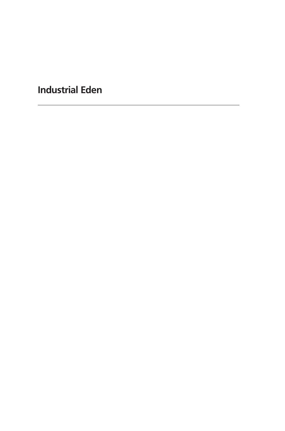 Industrial Eden A Chinese Capitalist Vision Brett Sheehan