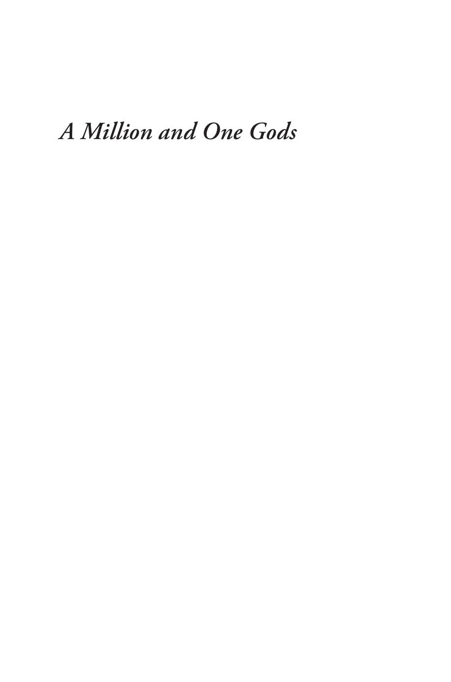 A Million And One Gods The Persistence Of Polytheism Page Dubois