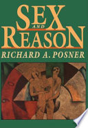 Sex And Reason Richard A Posner
