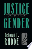 Justice And Gender Sex Discrimination And The Law Deborah L Rhode