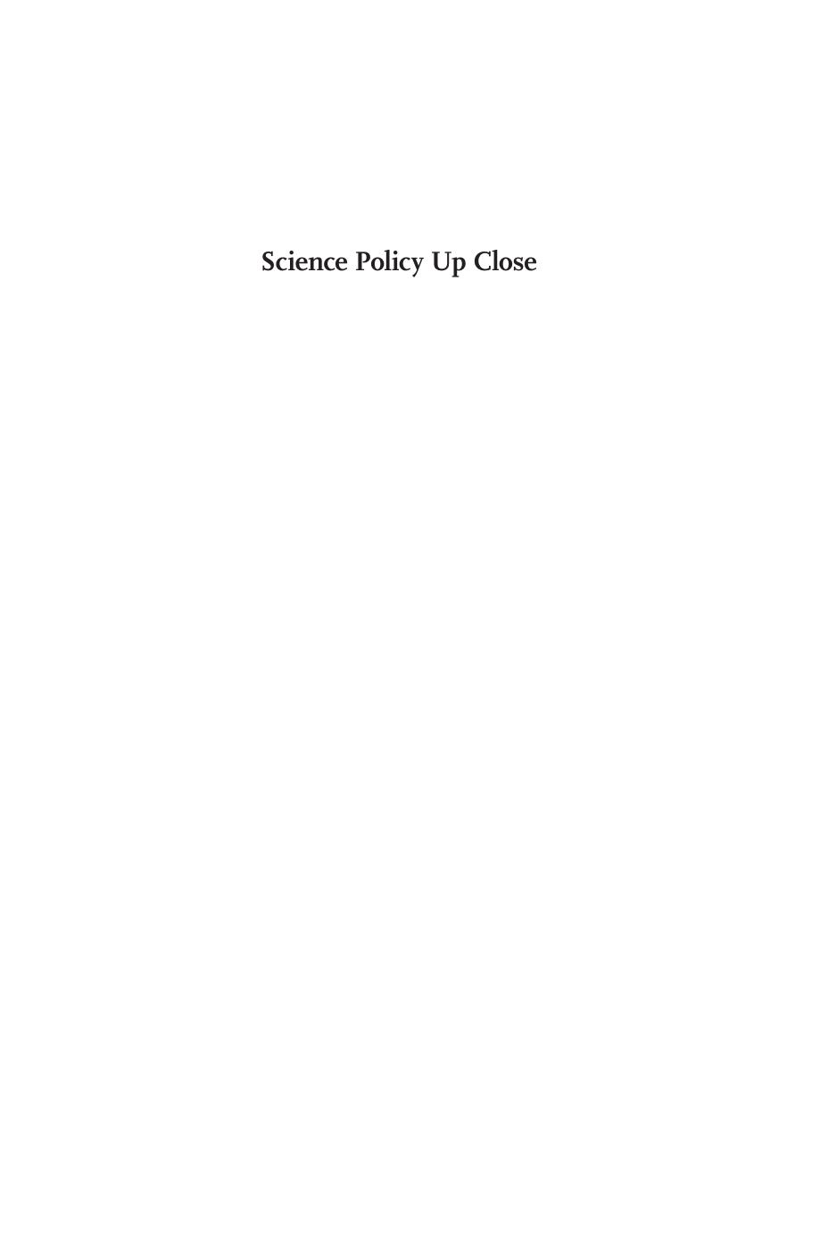 Science Policy Up Close John H Marburger Iii
