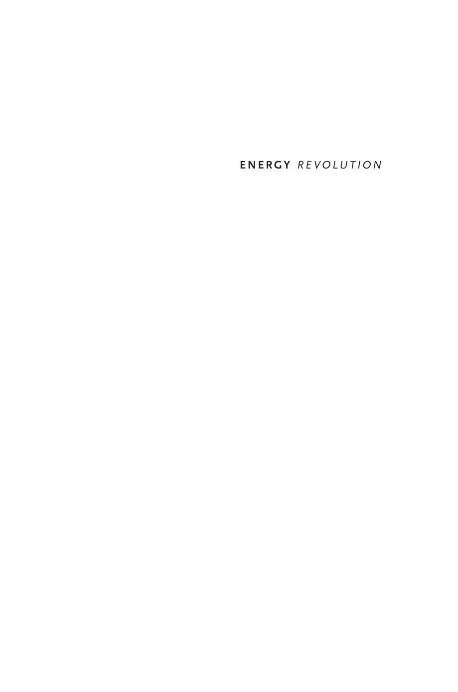 Energy Revolution The Physics And The Promise Of Efficient Technology Mara Prentiss