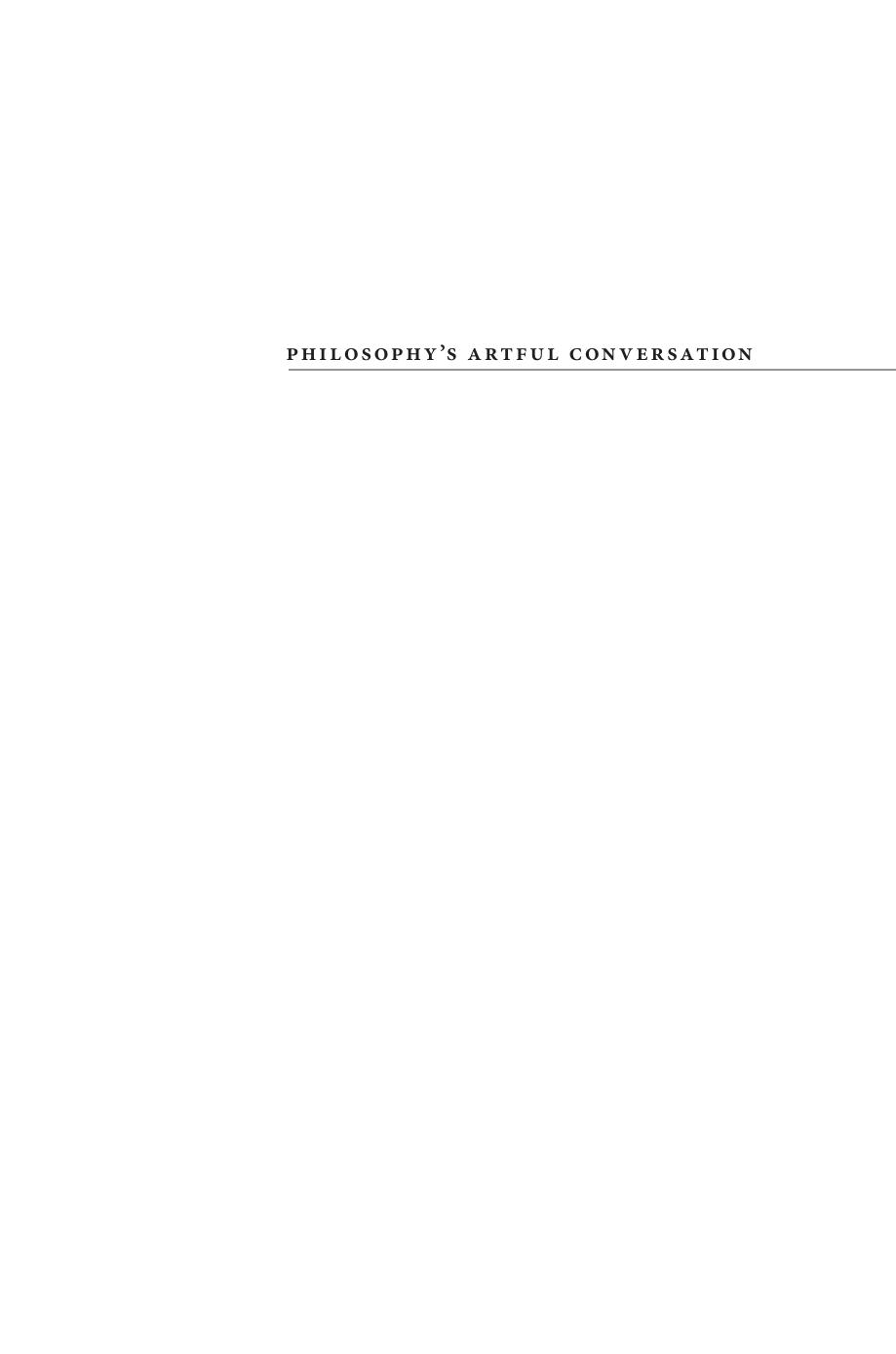 Philosophys Artful Conversation D N Rodowick