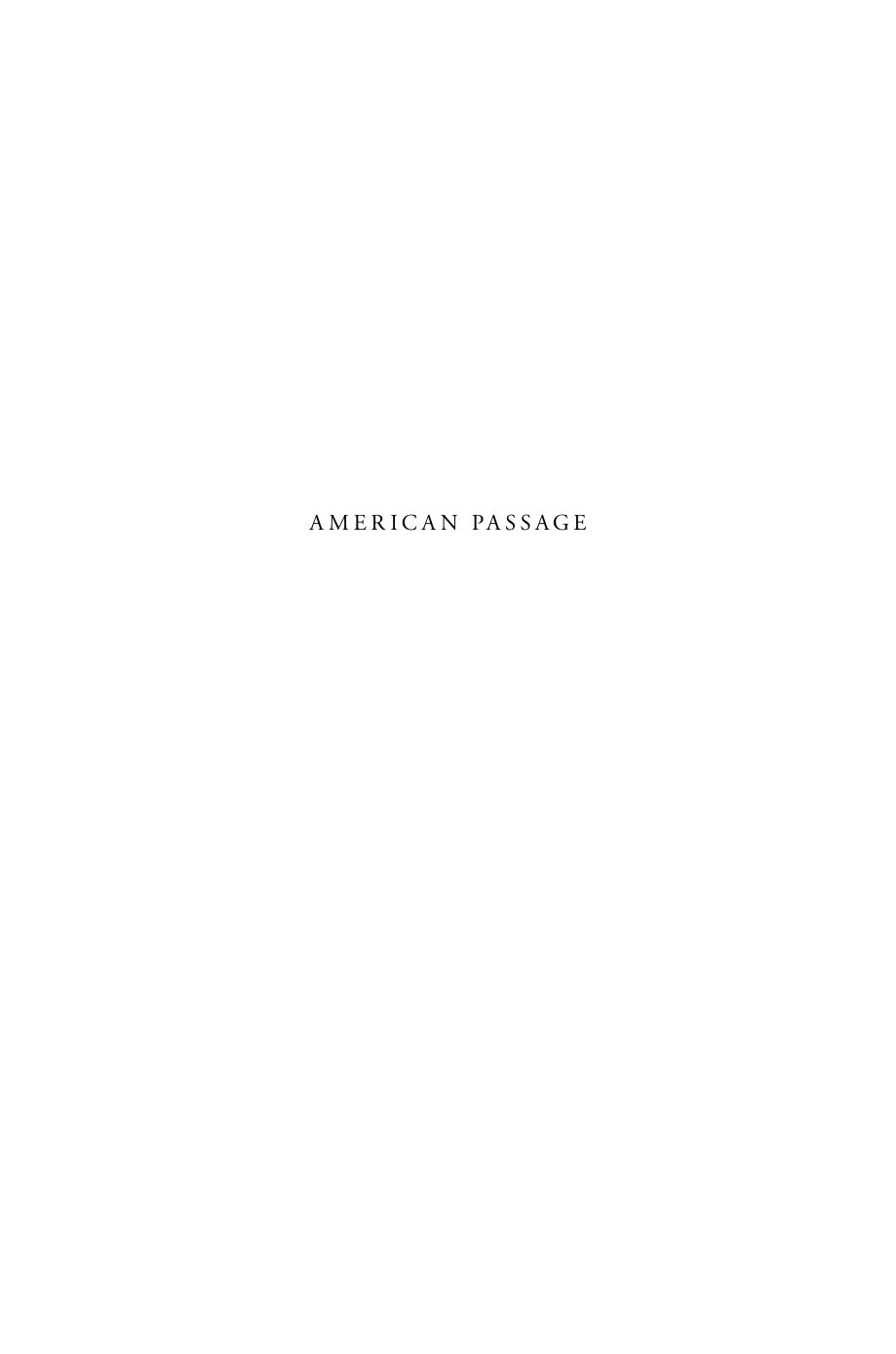 American Passage The Communications Frontier In Early New England Katherine Grandjean