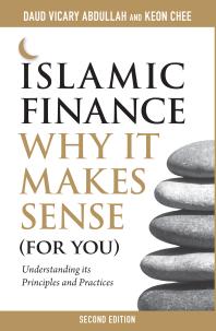 Islamic Finance Why It Makes Sense For You 2nd Edition Daud Vicary Abdullah Keon Keon Chee