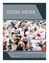 Social Media Pedagogy And Practice 1st Kehbuma Langmia Tia C M Tyree Pamela Obrien Ingrid Sturgis