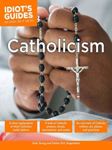 Idiots Guides Catholicism Julie Young Father Eric Augenstein