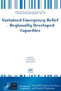 Sustained Emergency Relief Regionally Developed Capacities 1st Edition K Birbo L Dukosi