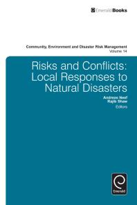 Risk And Conflicts Local Responses To Natural Disasters Andreas Neef Rajib Shaw