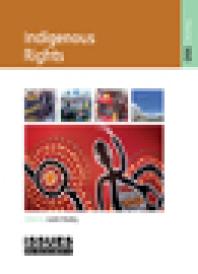 Indigenous Rights 1st Edition Justin Healey