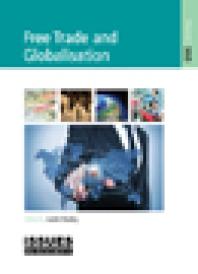 Free Trade And Globalisation 1st Edition Justin Healey
