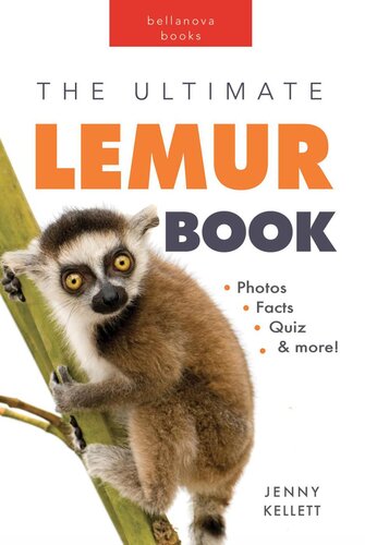 Lemurs The Ultimate Lemur Book 100 Amazing Lemur Facts Photos Quiz More Jenny Kellett