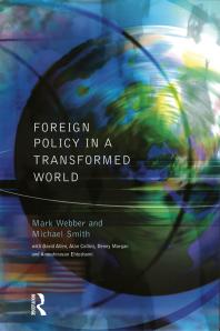 Foreign Policy In A Transformed World Mark Webber Michael Smith