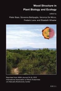 Wood Structure In Plant Biology And Ecology 1st Edition Pieter Baas