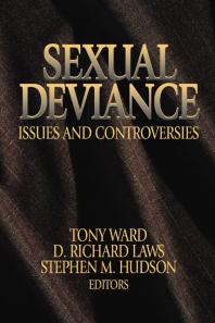 Sexual Deviance Issues And Controversies 1st Edition Tony Ward D Richard Laws Stephen M Hudson