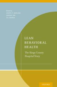 Lean Behavioral Health The Kings County Hospital Story Joseph P Merlino Joanna Omi Jill Bowen