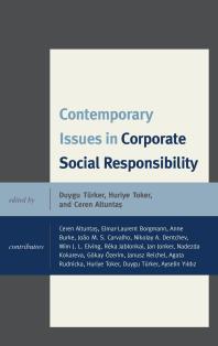 Contemporary Issues In Corporate Social Responsibility Duygu Turker Jan Jonker Huriye Toker Ceren Altuntas Laurent Borgmann Anne Burke Joo M S Carvalho Nikolay A Dentchev Wim J L Elving Rka Jablonkai