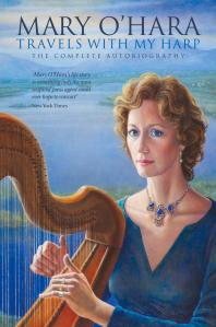Travels With My Harp The Complete Autobiography Mary Ohara