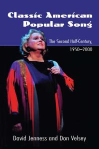 Classic American Popular Song The Second Halfcentury 19502000 David Jenness Donald Velsey Karen Hollinger